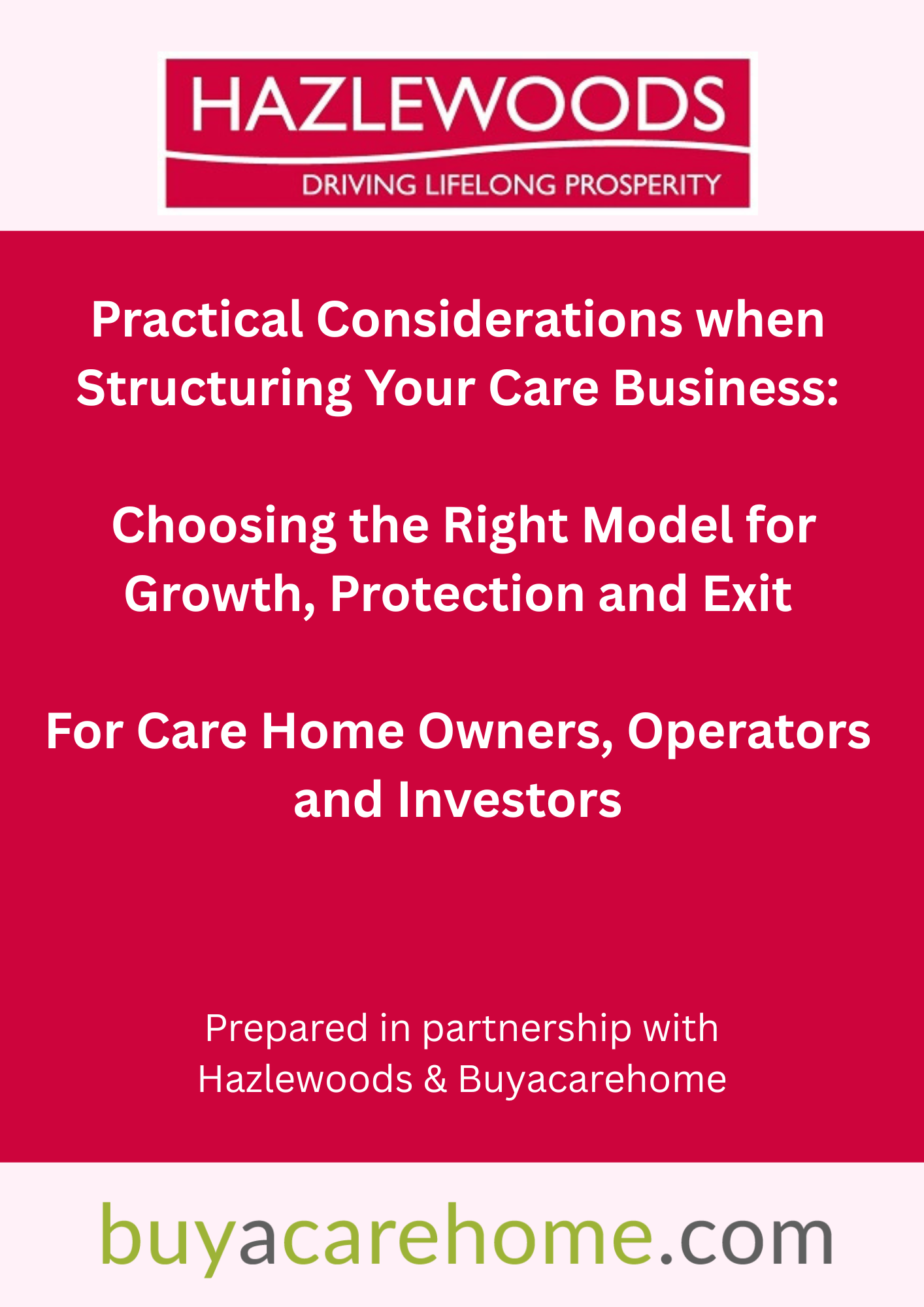 Practical Considerations when Structuring Your Care Business